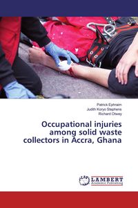 Produktbild: Occupational injuries among solid waste collectors in Accra, Ghana