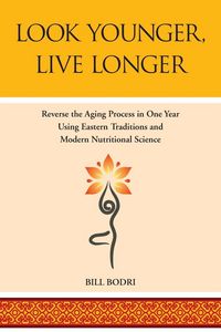 Produktbild: Look Younger, Live Longer