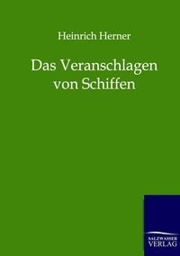 Produktbild: Das Veranschlagen von Schiffen