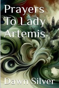 Produktbild: Prayers To Lady Artemis