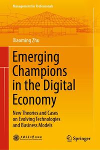 Produktbild: Emerging Champions in the Digital Economy