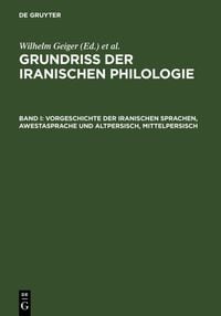 Produktbild: Vorgeschichte der iranischen Sprachen, Awestasprache und Altpersisch, Mittelpersisch