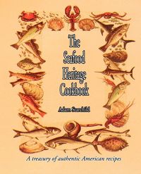 Produktbild: The Seafood Heritage Cookbook