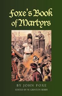 Produktbild: Foxe's Book of Martyrs