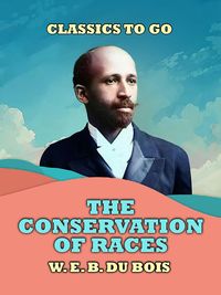 Produktbild: The Conservation Of Races