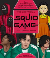 Produktbild The Unofficial Squid Game Coloring Book