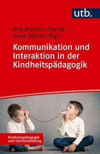 Produktbild: Kommunikation und Interaktion in der Kindheitsp&auml;dagogik