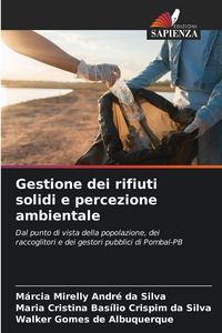 Produktbild: Gestione dei rifiuti solidi e percezione ambientale