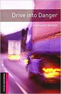 Produktbild: Oxford Bookworms Library: Starter:: Drive into Danger audio pack