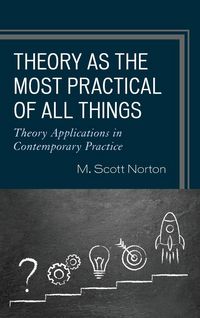 Produktbild: Theory as the Most Practical of All Things