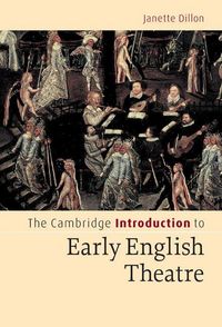 Produktbild: The Cambridge Introduction to Early English Theatre
