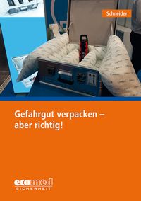 Produktbild: Gefahrgut verpacken - aber richtig!