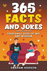 Produktbild: 365 Facts and Jokes Your Daily Dose of Wit and Wisdom