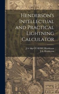 Produktbild: Henderson's Intellectual and Practical Lightning Calculator