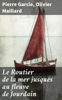 Produktbild: Le Routier de la mer jusques au fleuve de Jourdain