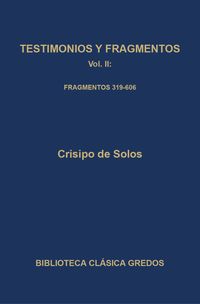 Produktbild: Testimonios y fragmentos II. Fragmentos 319-606