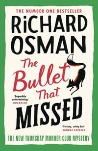 Produktbild: Osman, R: Bullet That Missed