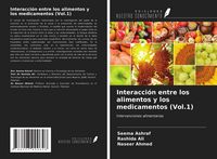 Produktbild: Interacci&oacute;n entre los alimentos y los medicamentos (Vol.1)