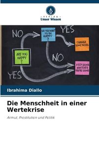Produktbild: Die Menschheit in einer Wertekrise