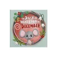 Produktbild: The Day You Were Born In December. . .