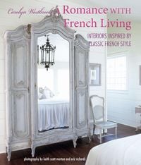 Produktbild: A Romance with French Living