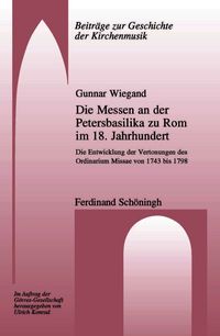 Produktbild: Die Messen an der Petersbasilika zu Rom im 18. Jahrhundert