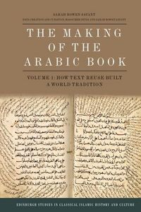 Produktbild: The Making of the Arabic Book, Volume 1