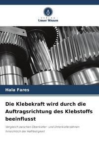 Produktbild: Die Klebekraft wird durch die Auftragsrichtung des Klebstoffs beeinflusst