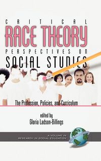 Produktbild: Critical Race Theory Perspectives on the Social Studies