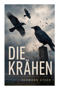 Produktbild: Die Kr&auml;hen