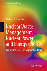 Produktbild: Nuclear Waste Management, Nuclear Power, and Energy Choices