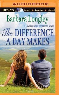 Bild vom Artikel The Difference a Day Makes vom Autor Barbara Longley