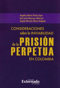 Produktbild: Consideraciones sobre la inviabilidad de la prisi&oacute;n perpetua en Colombia