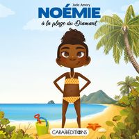 Produktbild: No&eacute;mie &agrave; la plage du Diamant