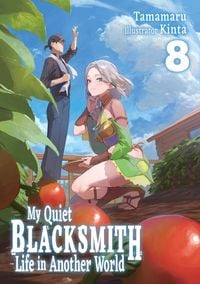 Produktbild: My Quiet Blacksmith Life in Another World