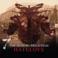 Produktbild: A Historical Psycho Thriller Series - The Sigmund Freud Files, Episode 7: Hatelove