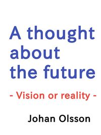 Produktbild: A thought about the future
