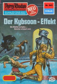 Produktbild: Perry Rhodan 943: Der Kybsoon-Effekt