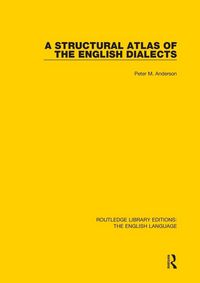 Produktbild: A Structural Atlas of the English Dialects