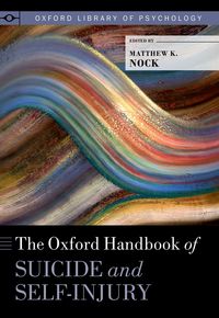 Produktbild: The Oxford Handbook of Suicide and Self-Injury
