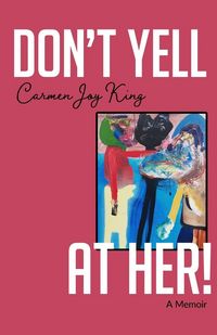 Produktbild: Don't Yell at Her!