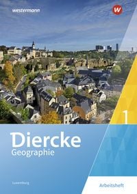 Produktbild: Diercke Geographie 1. Arbeitsheft. Für Luxemburg