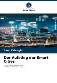Produktbild: Der Aufstieg der Smart Cities