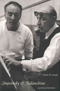 Produktbild: Stravinsky and Balanchine: A Journey of Invention