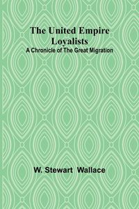 Produktbild: The United Empire Loyalists