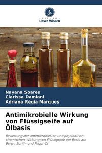 Produktbild: Antimikrobielle Wirkung von Fl&uuml;ssigseife auf &Ouml;lbasis