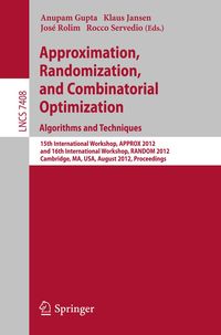 Produktbild: Approximation, Randomization, and Combinatorial Optimization. Algorithms and Techniques