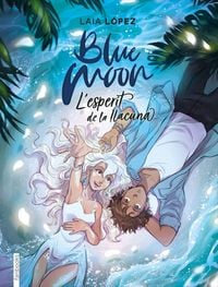 Produktbild: Blue Moon : l'esperit de la llacuna