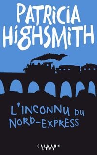 Bild vom Artikel L'Inconnu du Nord-Express vom Autor Patricia Highsmith