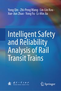 Produktbild: Intelligent Safety and Reliability Analysis of Rail Transit Trains